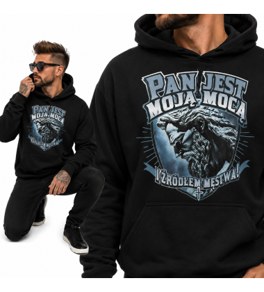 Bluza Chrześcijańska z kapturem Pan jest moją Mocą